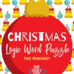 Christmas Logic Word Puzzle For Kids   Our Family Code For Home For Christmas Logic Puzzles