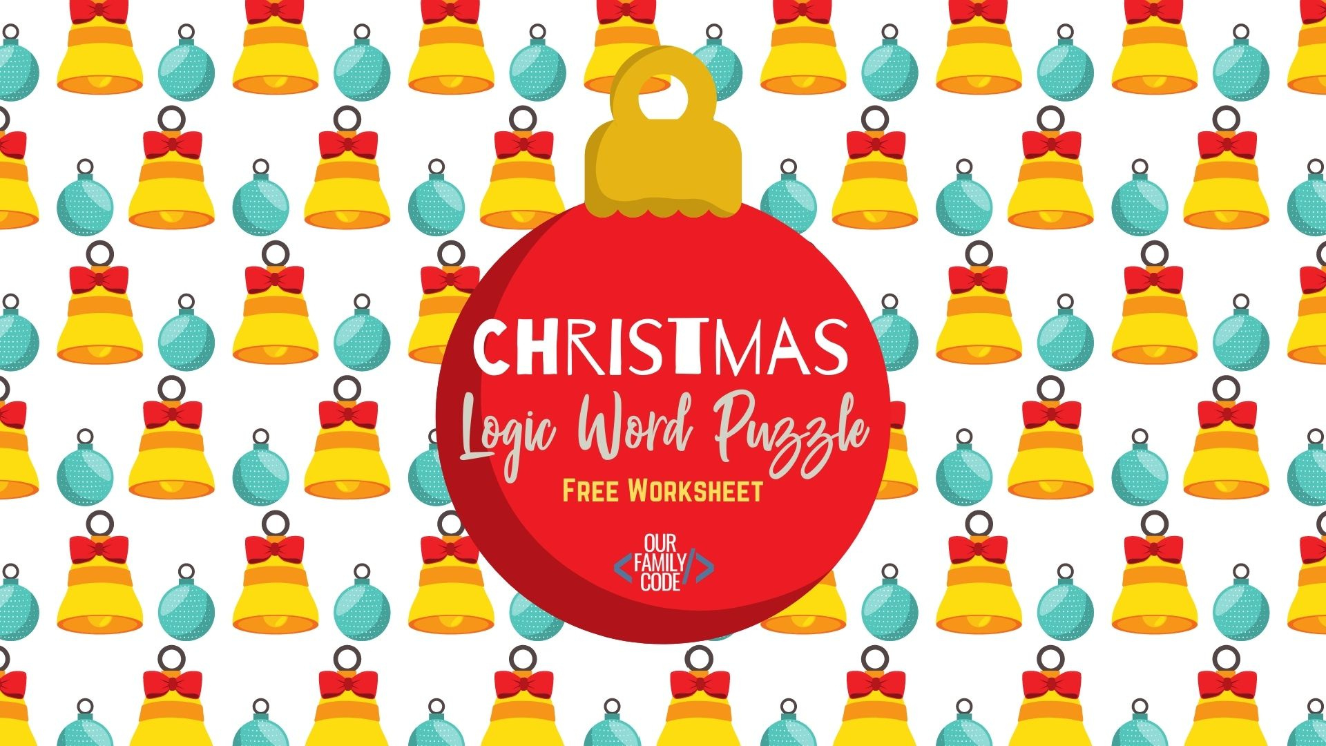 Christmas Logic Word Puzzle For Kids - Our Family Code with regard to Home For Christmas Logic Puzzles