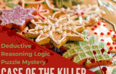 Holiday Deductive Reasoning Logic Puzzle Mystery Killer Christmas within Christmas Cookies Logic Puzzles