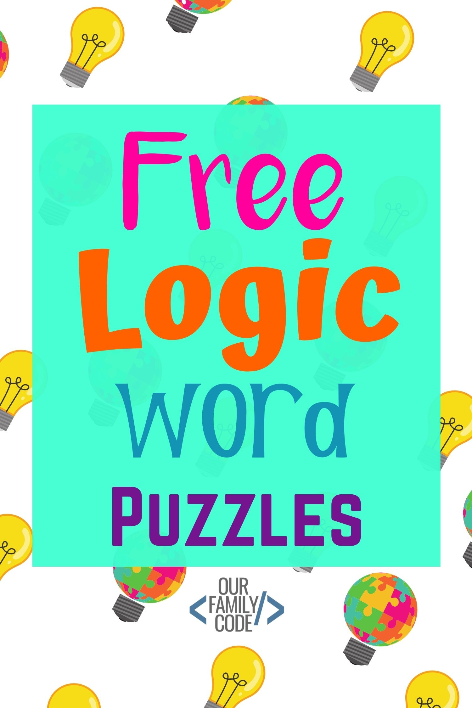 Grab Your Free Printable Logic Word Puzzles - Our Family Code regarding Word Logic Puzzles For Kids Printable